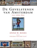 De Gevelstenen van Amsterdam | Onno W. Boers | 