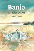Banjo wil naar de zee | Géwout Esselink | 