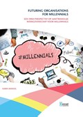 Futuring organisations for millennials | Karin Manuel | 