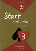 Start met bridge werkboek 3 | Jacques Barendregt ; Koos Vrieze | 