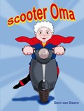 Scooter oma | Dani van Doorn | 