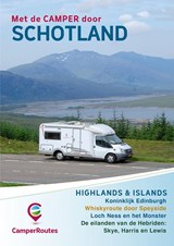 Met de camper door Schotland  Highlands & Islands - campergids | Mike Bisschops | 9789491856150