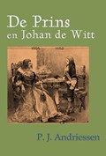 De prins en Johan de Witt | P.J. Andriessen | 