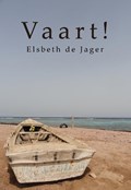 Vaart! | Elsbeth de Jager | 
