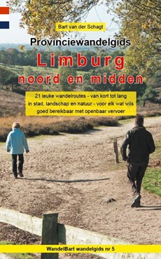 Provinciewandelgids Limburg noord en midden - wandelen Limburg