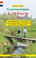 Provinciewandelgids Limburg Zuid - wandelen Zuid-Limburg | Bart van der Schagt | 