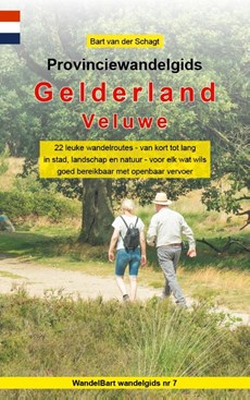 Provinciewandelgids Gelderland / Veluwe - wandelen Veluwe