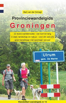 Provinciewandelgids Groningen - wandelen Groningen