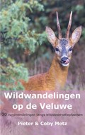 Wildwandelingen op de Veluwe | Pieter Metz ; Coby Metz | 