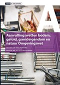 Tekst & toelichting aanvullingswetten omgevingswet | Jan van den Broek | 