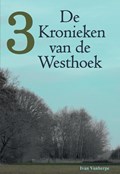 De kronieken van de Westhoek 3 | Ivan Vanherpe | 