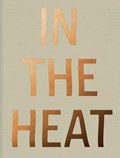 In the Heat | Arturo Soto | 
