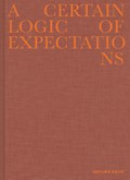 A Certain Logic of Expectations | Arturo Soto | 
