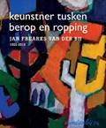 Jan Frearks van der Bij - keunstner tusken berop en ropping | Elske Schotanus ; Gitte Brugman | 
