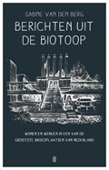 Berichten uit de Biotoop | Sabine van den Berg | 