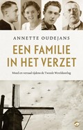 Een familie in het verzet | Annette Oudejans | 