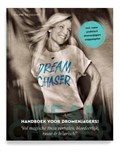 Dream Chaser | Rianne Toussaint | 