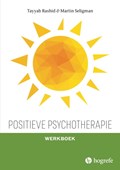 Positieve psychotherapie | Tayyab Rashid ; Martin Seligman | 