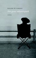 Het grote vakantiepark | Willem du Gardijn | 
