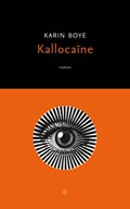 Kallocaïne | Karin Boye | 