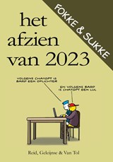 Het afzien van 2023 | John Reid ; Bastiaan Geleijnse ; Jean-Marc van Tol | 9789492409676