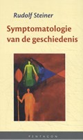 Symptomatologie van de geschiedenis | Rudolf Steiner | 