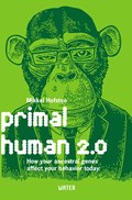 Primal human 2.0 | Mikkel Hofstee | 