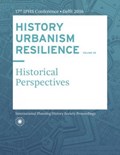 HISTORY URBANISM RESILIENCE VOLUME 05 | Carola Hein | 