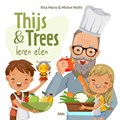 Thijs en Trees leren eten | Rita Maris | 