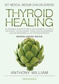Thyroid Healing | Anthony William | 