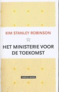 Het ministerie voor de toekomst | Kim Stanley Robinson | 