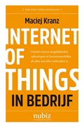 Internet of Things in bedrijf | Maciej Kranz | 