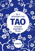 De 5 principes van TAO voor het dagelijkse leven | Linda Ho | 