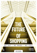 The future of shopping | Jorg Snoeck ; Pauline Neerman | 