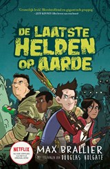De laatste helden op aarde | Max Brallier | 9789492899842