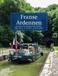 Franse Ardennen | Gerrit Jan Mulder ; Nel Bruil | 