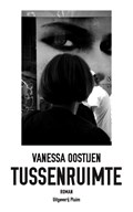 Tussenruimte | Vanessa Oostijen | 