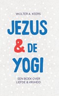 Jezus & de yogi | Wolter A. Keers | 