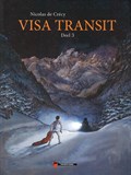 Visa Transit 3 | Nicolas de Crécy | 
