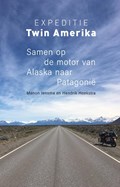 Expeditie Twin Amerika - Samen op de motor van Alaska naar Patagonië - reisverhaal | Manon Jensma ; Hendrik Hoekstra | 