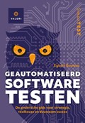 Geautomatiseerd software testen | Egbert Bouman | 