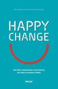 Happy change | Bea Aarnoutse ; Marianne Jaarsma | 