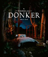 Het verhaal van Donker | Marit Kok | 9789493189805