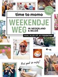 Weekendje weg in Nederland & België | Time To Momo Redactie | 