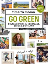 Go green | Time To Momo Redactie | 9789493195288