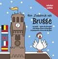 Het zwaantje van Brugge wintereditie | Terry Van Driel ; Julie Rodríguez | 