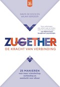 Zugether: De kracht van verbinding | David de Kock ; Arjan Vergeer | 