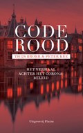 Code rood | Thijs Broer ; Peter Kee | 