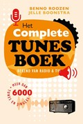 Het complete Tunesboek bekend van radio en TV | Jelle Boonstra ; Benno Roozen | 