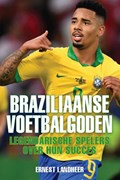 Braziliaanse voetbalgoden | Ernest Landheer | 